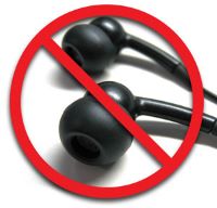 Image of  'don't wear headphones'